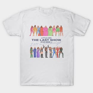 The Last Show (For Now) || Little Mix T-Shirt